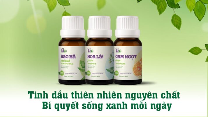 Tinh dầu thiên nhiên nguyên chất – Bí quyết sống xanh mỗi ngày