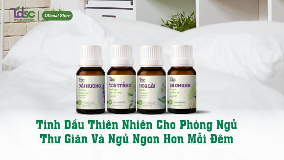 Tinh Dầu Thiên Nhiên Cho Phòng Ngủ: Thư Giãn Và Ngủ Ngon Hơn Mỗi Đêm
