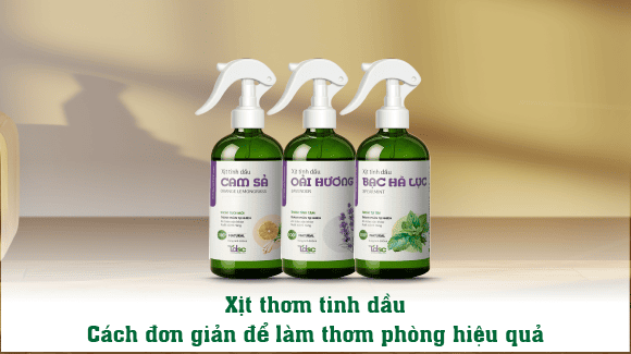 Xịt thơm tinh dầu – Cách đơn giản để làm thơm phòng hiệu quả