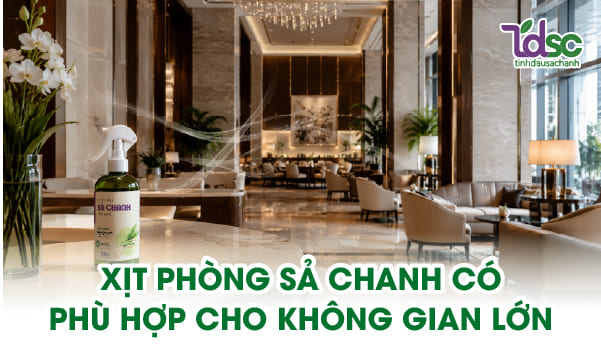 Xịt phòng sả chanh cho không gian lớn